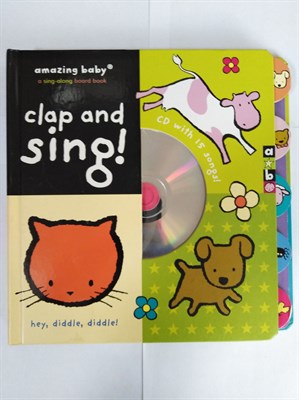 Clap and Sing (Amazing Baby) (Amazing Baby) Board book - фото 16473