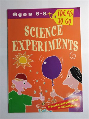 Science Experiments: Ages 6-8 : Experiments to Spark Curiosity and Develop Scientific Thinking - фото 16617