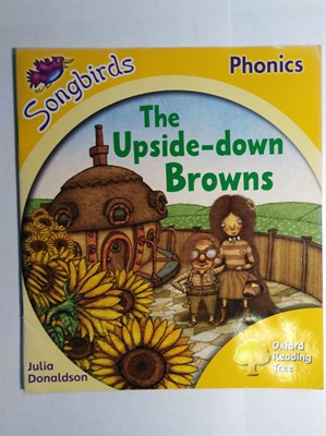 Oxford Reading Tree: Stage 5: Songbirds: the Upside Down Browns 9780198466925 - фото 16654