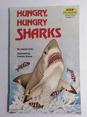 Hungry, Hungry Sharks : Step Into Reading 3 9780394874715 - фото 16693