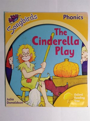 Oxford Reading Tree: Stage 5: Songbirds: the Cinderella Play - фото 16703