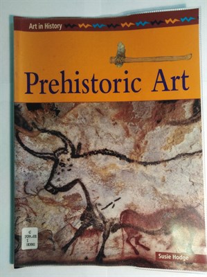 Art In History: Prehistoric Art Hardback - фото 16769