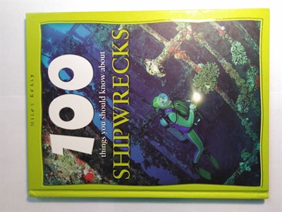 Shipwrecks (100 Things You Should Know About...) 9781842365731 - фото 16776