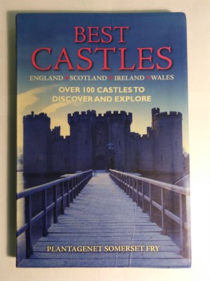 Best Castles, England, Scotland, Ireland, Wales: Over 100 Castles to Discover and Explore - фото 16826