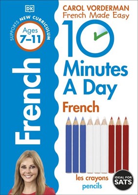 10 Minutes a Day French Ages 7-11 Key Stage 2 - фото 16999
