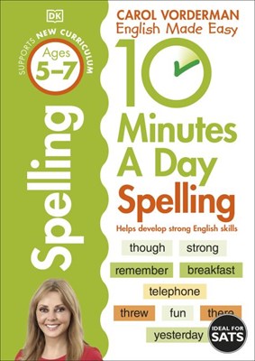10 Minutes A Day Spelling Ages 5-7 Key Stage 1 - фото 17007