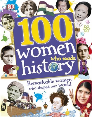 100 Women Who Made History - фото 17021