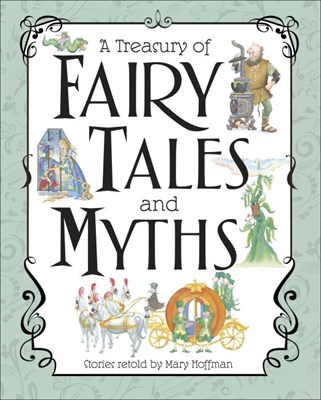 A Treasury of Fairy Tales and Myths 9780241310496 - фото 17033