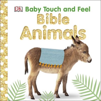 Baby Touch and Feel Bible Animals - фото 17134