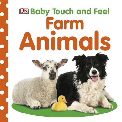 Baby Touch and Feel Farm Animals - фото 17139