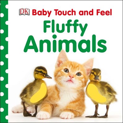 Baby Touch and Feel Fluffy Animals - фото 17143