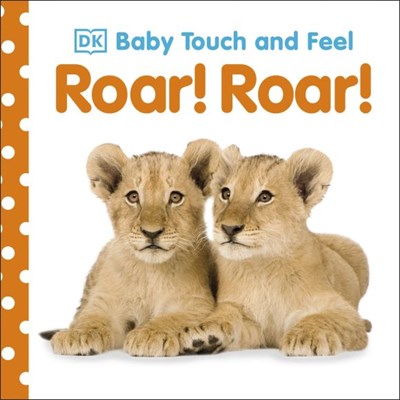Baby Touch and Feel Roar! Roar! - фото 17152