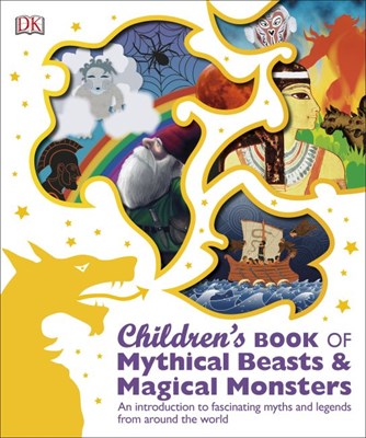 Children's Book of Mythical Beasts and Magical Monsters - фото 17209