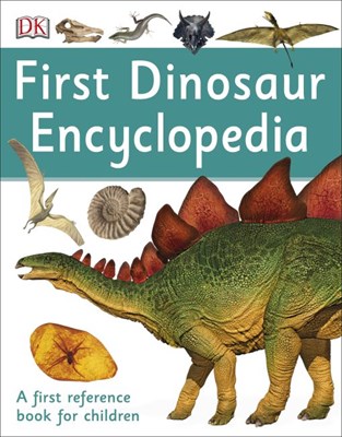 First Dinosaur Encyclopedia - фото 17373