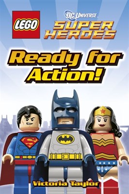 Lego® DC Super Heroes Ready for Action! 9781409366133 - фото 17496