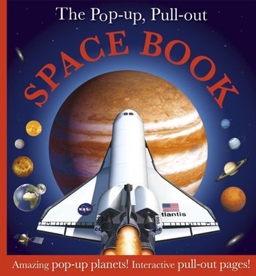 The Pop-up, Pull-out Space Book - фото 17845