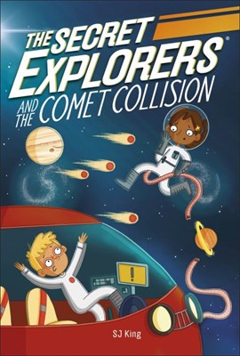 The Secret Explorers and the Comet Collision - фото 17851