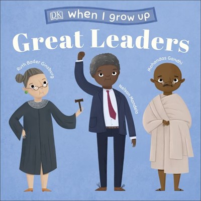 When I Grow Up - Great Leaders - фото 17915