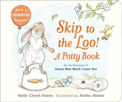 Skip to the Loo! A Potty Book - фото 18009