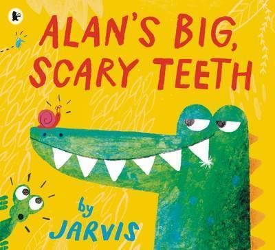 Alans Big, Scary Teeth 9781406370805 - фото 18317