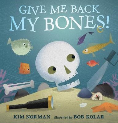 Give Me Back My Bones! - фото 18414