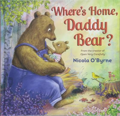 Wheres Home, Daddy Bear? 9781406374254 - фото 18415