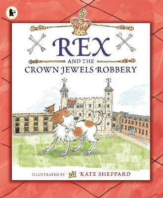 Rex and the Crown Jewels Robbery - фото 18474