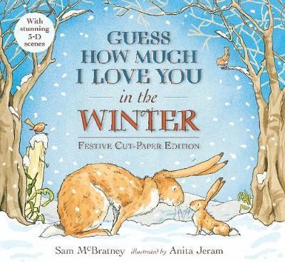 Guess How Much I Love You in the Winter • Festive Cut-Paper Edition - фото 18695