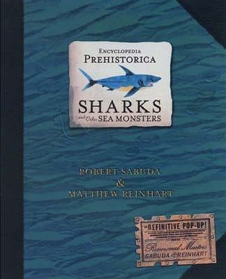 Encyclopedia Prehistorica Sharks and Other Sea Monsters - фото 18824