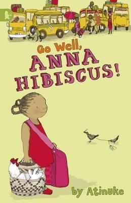Go Well, Anna Hibiscus! - фото 18892