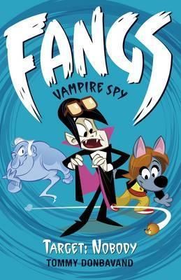 Fangs Vampire Spy Book 4: Target: Nobody - фото 18930