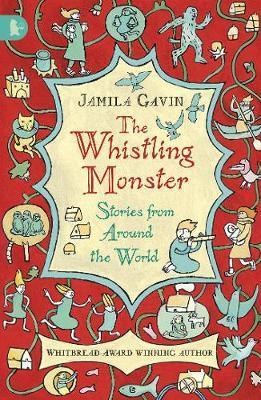 The Whistling Monster: Stories from Around the World - фото 18957
