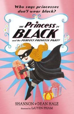 The Princess in Black and the Perfect Princess Party - фото 18964