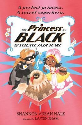 The Princess in Black and the Science Fair Scare 9781406385427 - фото 18968