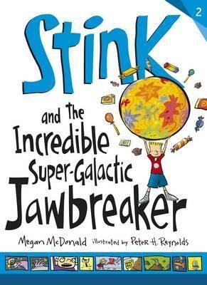 Stink and the Incredible Super-Galactic Jawbreaker 9781406347036 - фото 19014