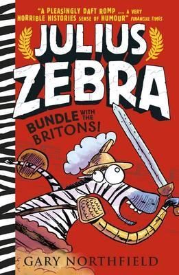 Julius Zebra: Bundle with the Britons! 9781406354935 - фото 19049