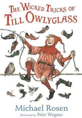 The Wicked Tricks of Till Owlyglass 9781406349177 - фото 19076