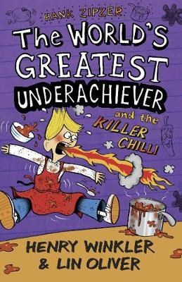 Hank Zipzer 6: The Worlds Greatest Underachiever and the Killer Chilli 9781406340532 - фото 19110