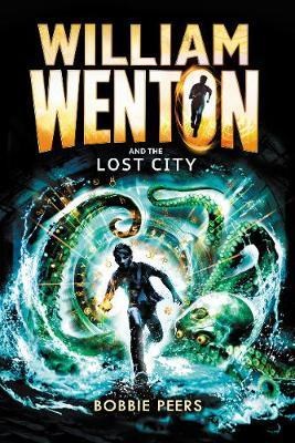 William Wenton and the Lost City - фото 19213