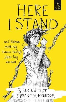 Here I Stand: Stories that Speak for Freedom - фото 19251