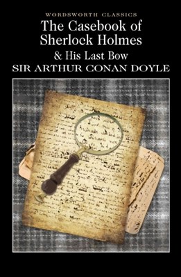 Case-Book of Sherlock Holmes  His Last Bow 9781853260704 - фото 19580