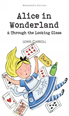 Alice's Adventures in Wonderland  Through the Looking Glass - фото 19738