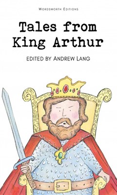 Tales from King Arthur - фото 19757