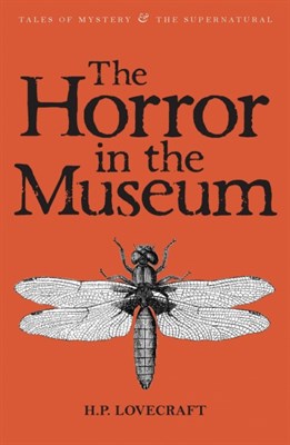 The Horror in the Museum: Collected Short Stories Vol.2 - фото 19796