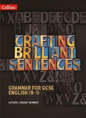 Grammar for GCSE English (9-1) — Crafting Brilliant Sentences - фото 19938