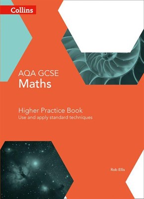 AQA GCSE Maths Higher Practice Book: Use And Apply Standard Techniques [Fourth Edition] 9780008113834 - фото 20168