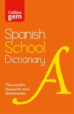 Collins Gem Spanish School Dictionary [4th edition] 9780007569304 - фото 20385