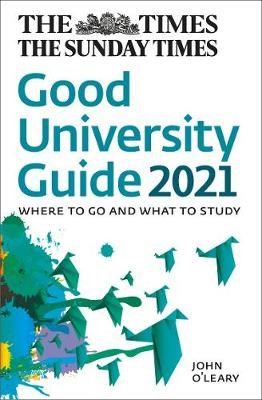 The Times Good University Guide 2021: Where to go and what to study - фото 20528