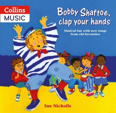 Bobby Shaftoe Clap Your Hands - фото 20825