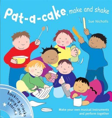 Pat a cake, make and shake 9781408115244 - фото 20869